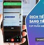 Tôi Muốn Dịch Tiếng Anh Sang Tiếng Việt Nói